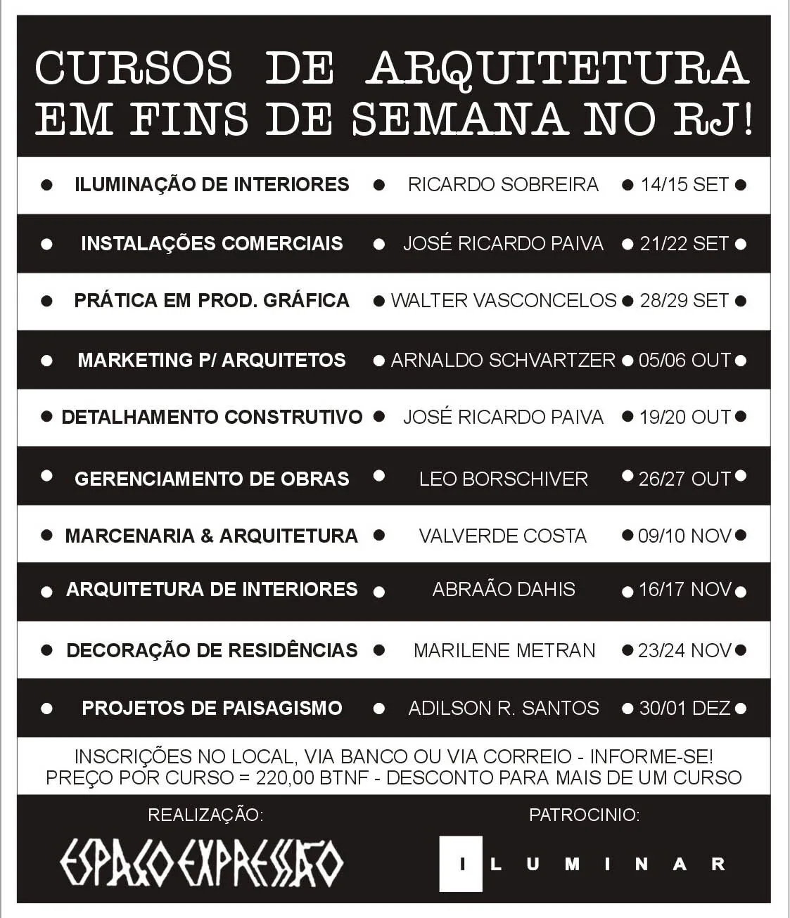 Cursos de final de semana do Centro Cultural Ipanema